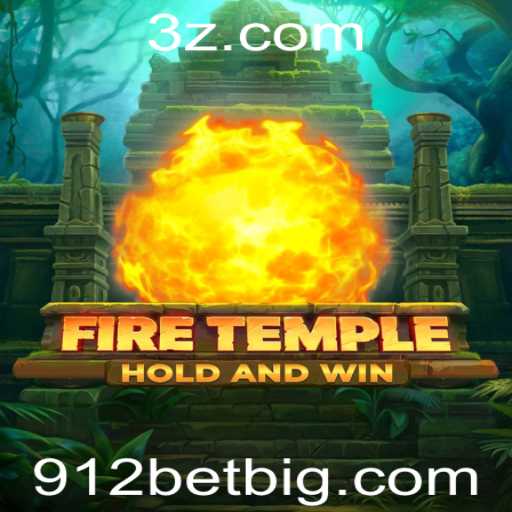 Explorando FireTemple: Uma Jornada de Estratégia e Aventura com 912 Bet