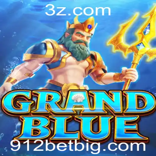 Descubra o Mundo de GRANDBLUE e as Estratégias do 912 Bet